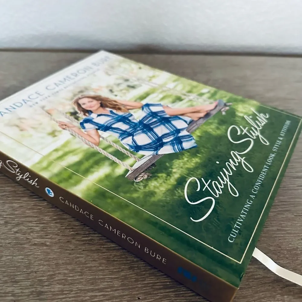 Staying Stylish Candace Cameron Bure Book